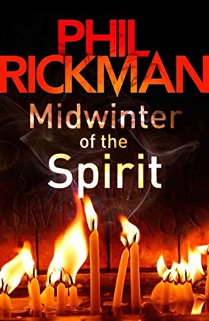 Rickman, Phil. Midwinter of the Spirit - The second gripping novel in the bestselling series from the master of the supernatural thriller. Atlantic Publishing Group, 2011.