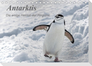 Antarktis, die eisige Heimat der Pinguine (Tischkalender 2022 DIN A5 quer)