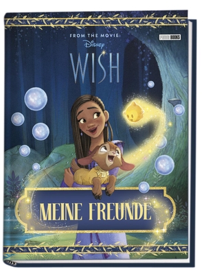 Panini. Disney Wish: Meine Freunde - Kindergartenfreundebuch mit wattiertem Cover. Panini Verlags GmbH, 2023.