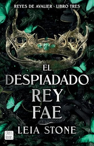 Stone, Leia. El despiadado rey fae / The Ruthless Fae King. Editorial Planeta Mexicana S.A. de C.V., 2025.