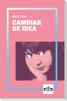 Cambiar de idea