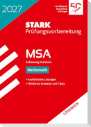 STARK Lösungen zu Mathematik - MSA 2027 Schleswig-Holstein - Prüfungsvorbereitung