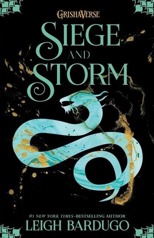Bardugo, Leigh. Siege and Storm. Thorndike Press, a Cengage Group, 2025.