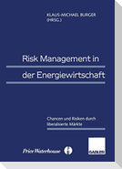 Risk Management in der Energiewirtschaft
