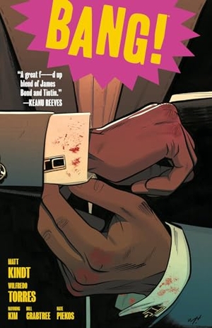 Kindt, Matt. Bang!. Dark Horse Comics, 2020.