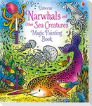 Narwhals and Other Sea Creatures Magic Painting Book
