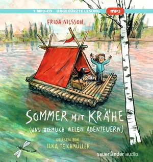 Nilsson, Frida. Sommer mit Krähe - (und ziemlich vielen Abenteuern). Argon Sauerländer Audio, 2022.