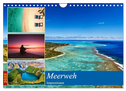 MEERweh Impressionen (Wandkalender 2025 DIN A4 quer), CALVENDO Monatskalender