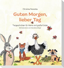 Guten Morgen, lieber Tag