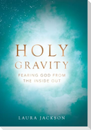 Holy Gravity