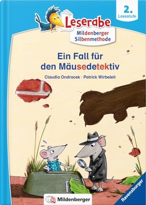 Ondracek, Claudia / Patrick Wirbeleit. Leserabe - Ein Fall für den Mäusedetektiv - Lesestufe 2. Mildenberger Verlag GmbH, 2021.