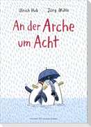 An der Arche um Acht