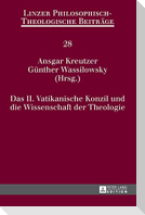 Das II. Vatikanische Konzil und die Wissenschaft der Theologie