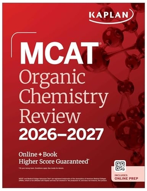 Kaplan Test Prep. MCAT Organic Chemistry Review 2026-2027 - Online + Book. Kaplan AEC Education, 2025.
