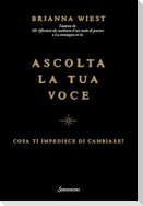Ascolta la tua voce