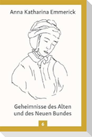 Geheimnisse des Alten und des Neuen Bundes