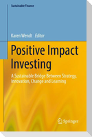 Positive Impact Investing