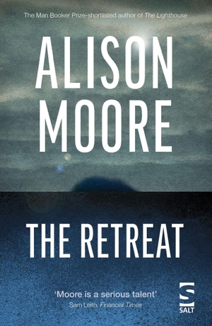 Moore, Alison. The Retreat. Salt Publishing, 2021.