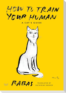 How to Train Your Human