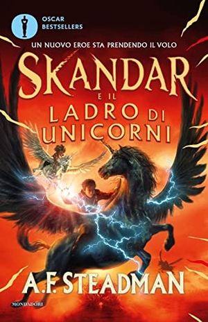 Steadman, A. F.. Skandar e il ladro di unicorni. Mondadori, 2023.