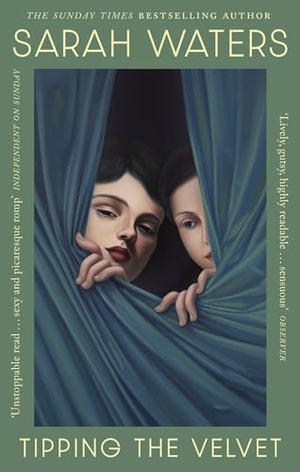 Waters, Sarah. Tipping The Velvet. Orion, 2024.