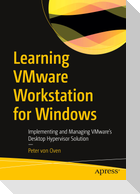 Learning VMware Workstation for Windows