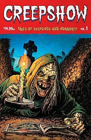 Burnham, Chris / Dini, Paul et al. Creepshow Volume 1. Image Comics, 2023.
