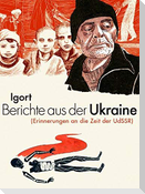 Berichte aus der Ukraine