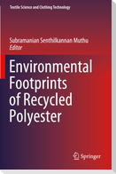 Environmental Footprints of Recycled Polyester