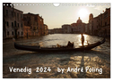 Venedig by André Poling (Wandkalender 2024 DIN A4 quer), CALVENDO Monatskalender
