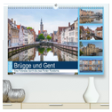 Brügge und Gent, eine Fotoreise durch die zwei Perlen Flanderns. (hochwertiger Premium Wandkalender 2024 DIN A2 quer), Kunstdruck in Hochglanz