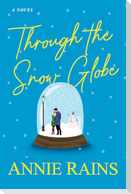 Through the Snow Globe