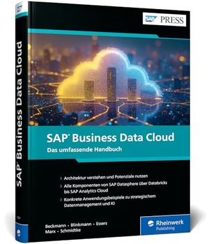 Beckmann, Marcel / Blinkmann, Stefan et al. SAP Business Data Cloud - Das umfassende Handbuch. Rheinwerk Verlag GmbH, 2026.