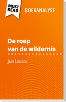De roep van de wildernis van Jack London (Boekanalyse)