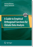 A Guide to Empirical Orthogonal Functions for Climate Data Analysis