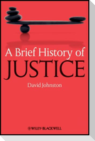 Brief History of Justice