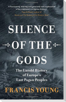 Silence of the Gods