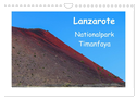 Lanzarote - Nationalpark Timanfaya (Wandkalender 2024 DIN A4 quer), CALVENDO Monatskalender