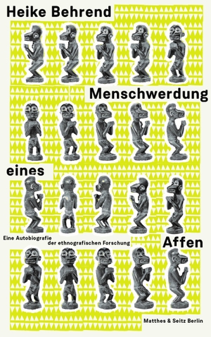 Behrend, Heike. Menschwerdung eines Affen - Eine Autobiografie der ethnografischen Forschung. Matthes & Seitz Verlag, 2020.