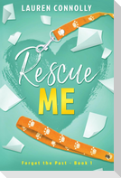 Rescue Me