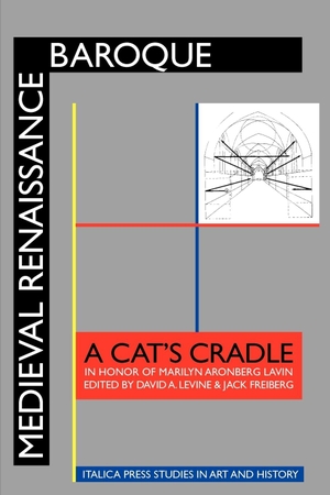 Freiberg, Jack / David A. Levine (Hrsg.). Medieval Renaissance Baroque - A Cat's Cradle in Honor of Marilyn Aronberg Lavin. Italica Press, Inc., 2009.