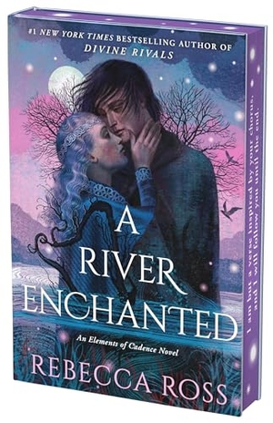 Ross, Rebecca. A River Enchanted Deluxe Collector's Edition. HarperCollins, 2025.