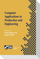 Computer Applications in Production and Engineering