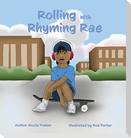 Rolling with Rhyming Rae