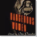 Dangerous Women Lib/E