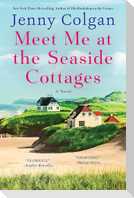 Meet Me at the Seaside Cottages