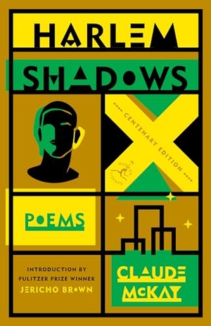 Mckay, Claude / Jericho Brown. Harlem Shadows. Random House USA Inc, 2022.
