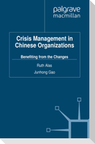Crisis Management in Chinese Organizations