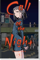 Call of the Night, Vol. 5
