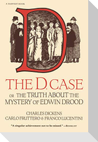 The D. Case